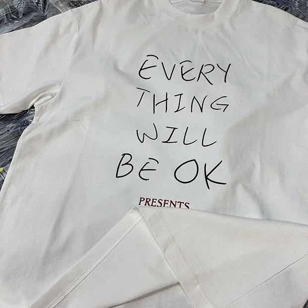 'Everything Will Be OK' Graphic T-Shirt
